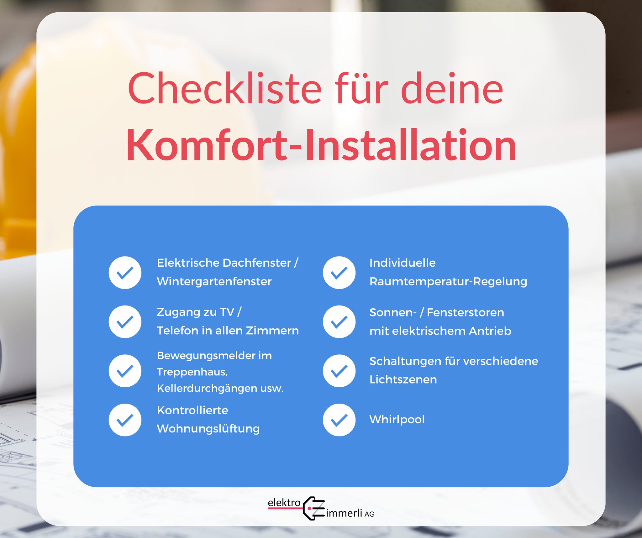 Checkliste - Komfort-Installationen